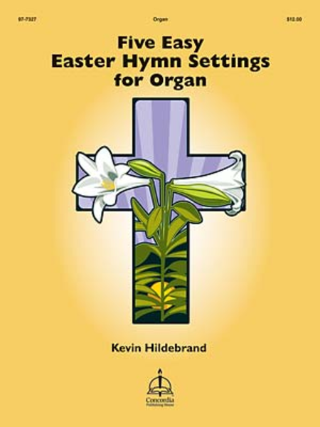 Five Easy Easter Hymn Settings for Organ image number null