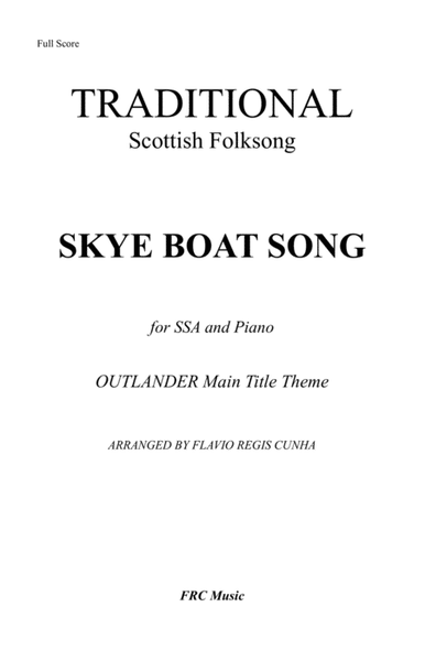 Skye Boat Song - Outlander Main Title Theme - for SSA and Piano Accompaniment image number null