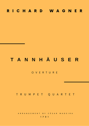 Book cover for Tannhäuser (Overture) - Trumpet Quartet (Full Score) - Score Only