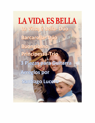La Vitta é Bella / Barcarolla/ Buongiorno Principessa