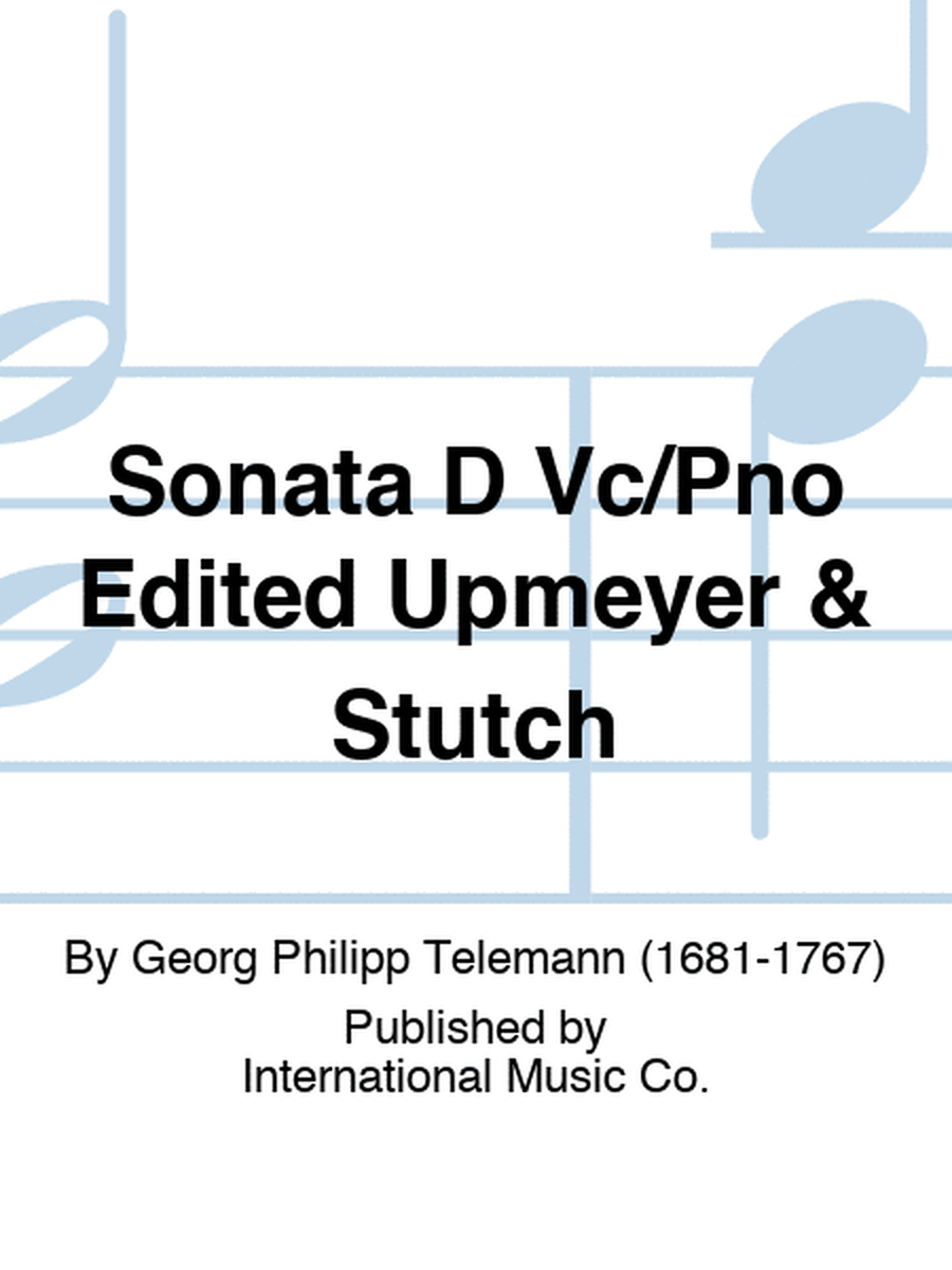 Sonata D Vc/Pno Edited Upmeyer & Stutch