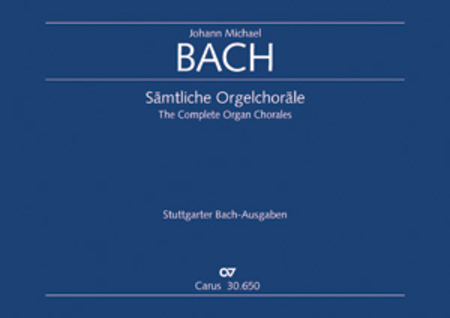 Bach, J.M.: Samtliche Orgelchorale
