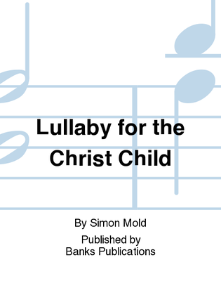 Book cover for Lullaby for the Christ Child
