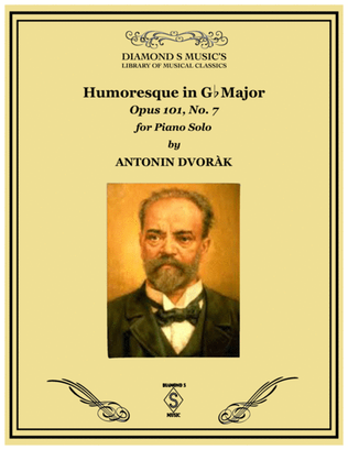 Book cover for HUMORESQUE IN Gb Major Op. 101 No. 7 - ANTONIN DVORAK - PIANO SOLO