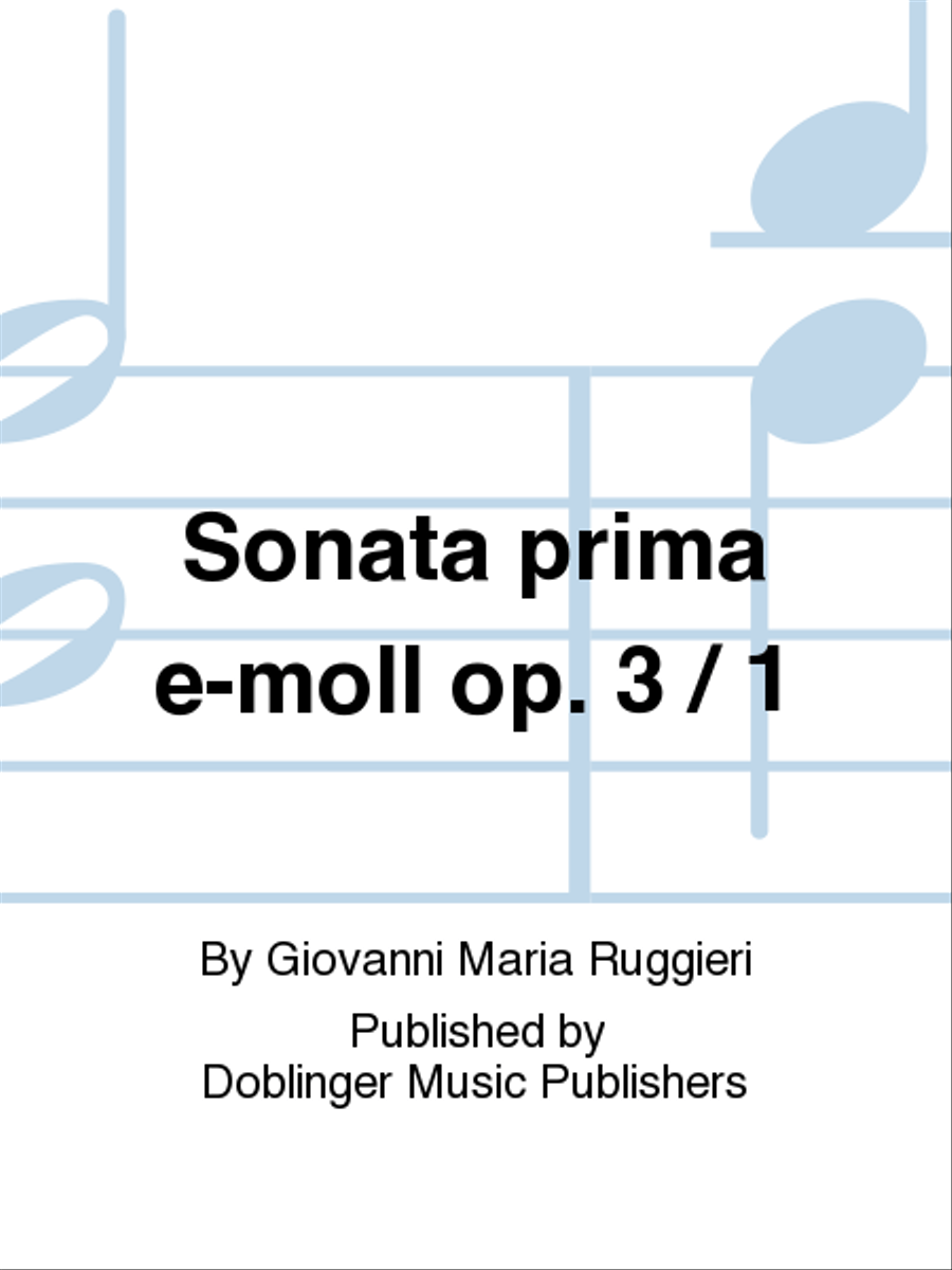 Sonata prima e-moll op. 3 / 1