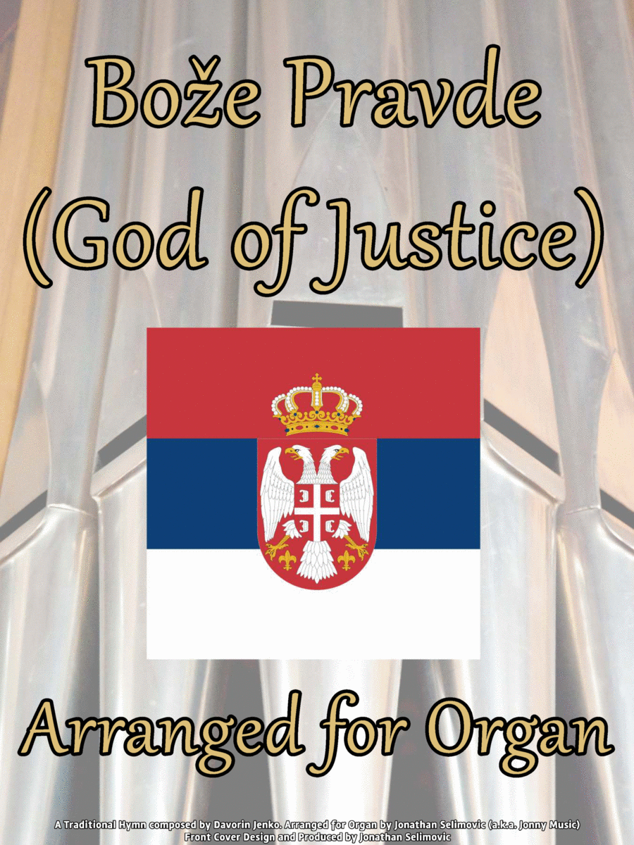Bože Pravde (Serbian National Anthem) Arranged for Organ image number null