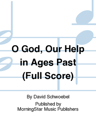 Book cover for O God, Our Help in Ages Past (Full Score)