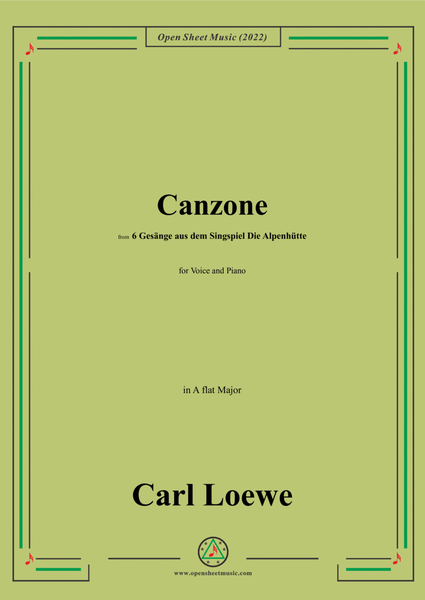 Loewe-Canzone,in A flat Major,for Voice and Piano