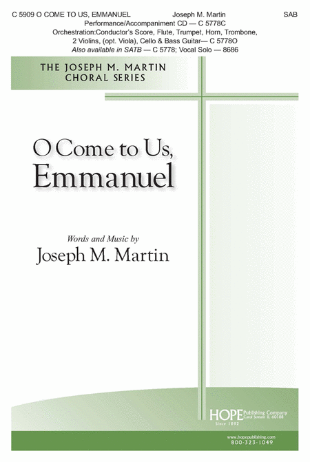 O Come To Us, Emmanuel