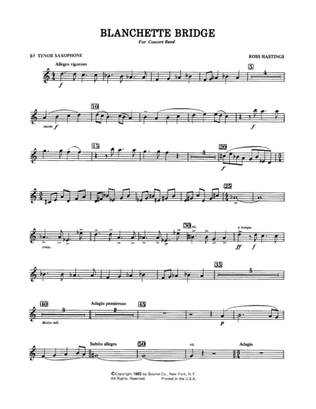 Blanchette Bridge - Bb Tenor Saxophone