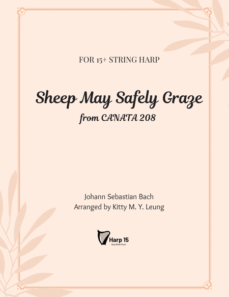 Sheep May Safely Graze (from Cantata 208)