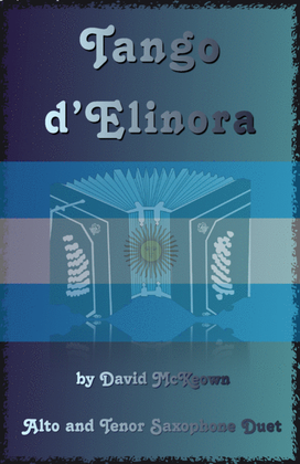 Book cover for Tango d'Elinora, for Alto and Tenor Saxophone Duet