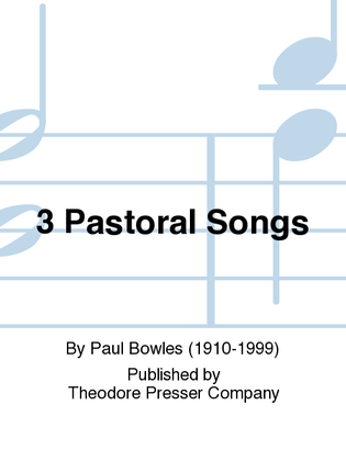3 Pastoral Songs