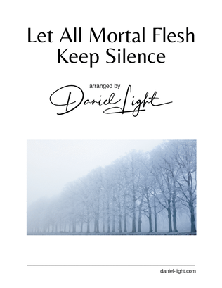 Book cover for Let All Mortal Flesh Keep Silence