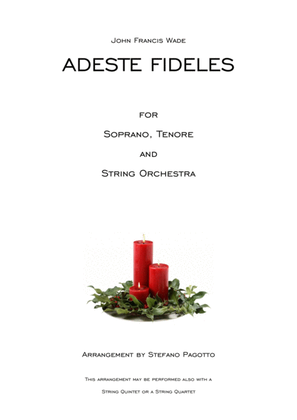Adeste Fideles for soprano, tenore and string orchestra