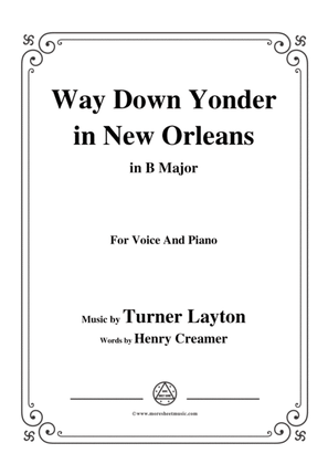 Turner Layton-Way Down Yonder in New Orleans,in B Major,for Voice&Pno