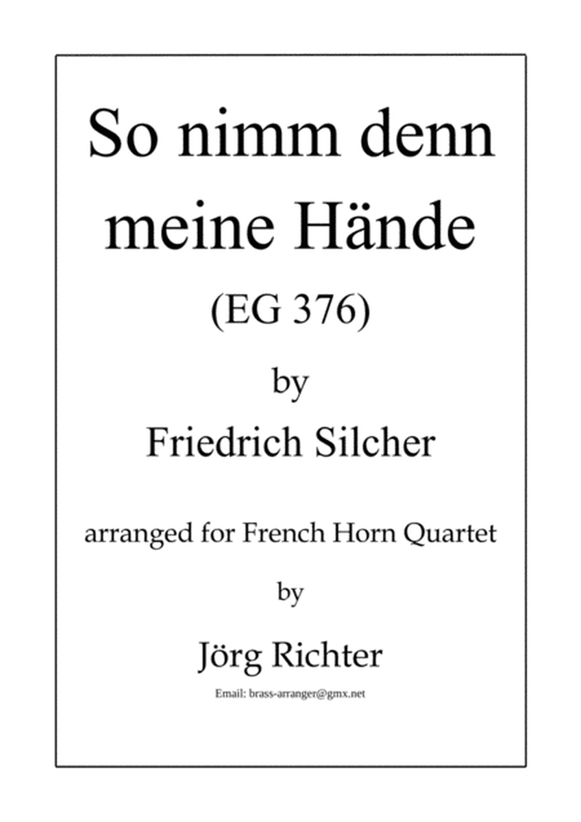 So take my hands (So nimm denn meine Hände) for French Horn Quartet image number null