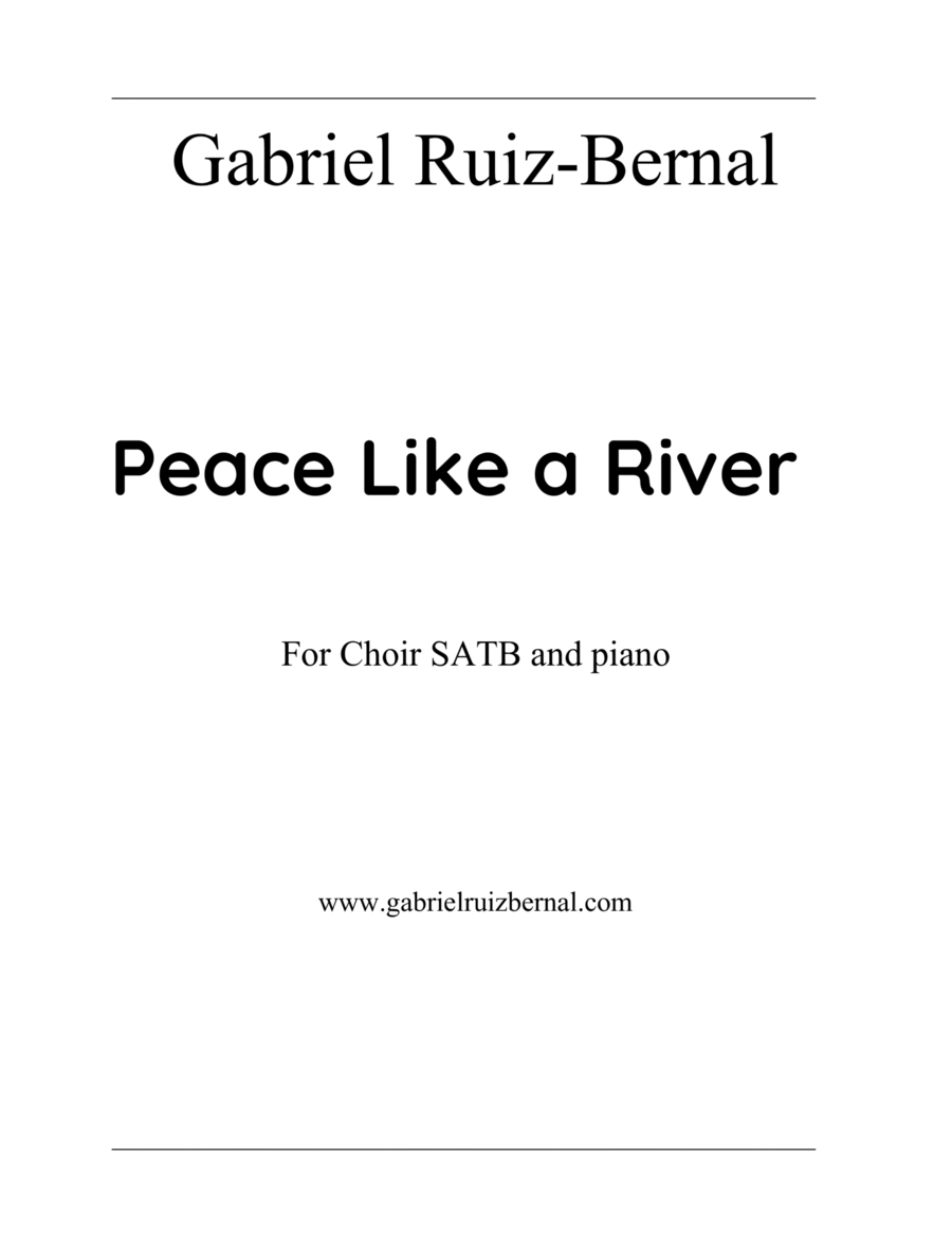 PEACE LIKE A RIVER for choir SATB with piano accompaniment 4-Part scores gallery preview page 1