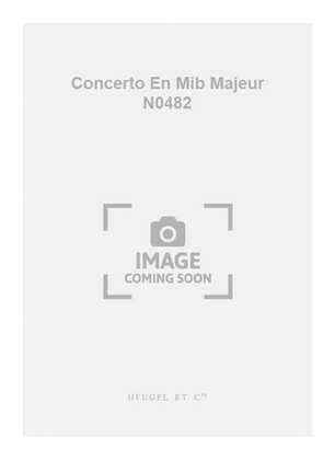 Book cover for Concerto En Mib Majeur N0482