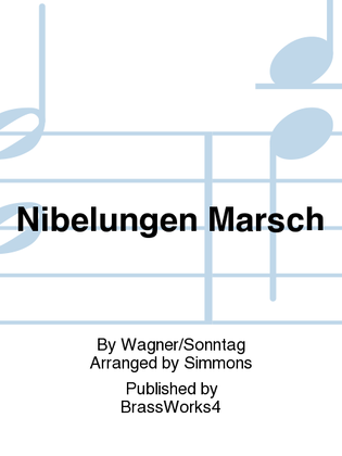 Nibelungen Marsch