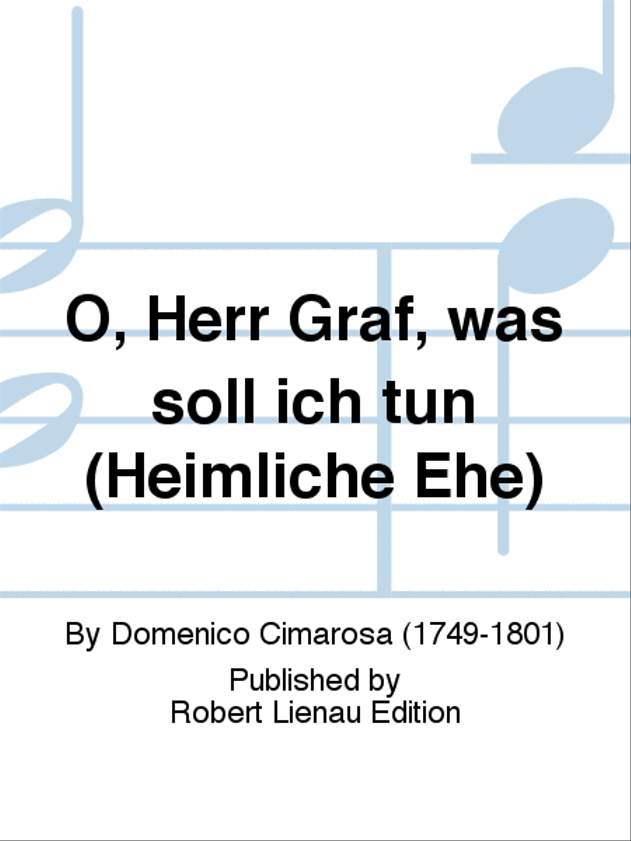 O, Herr Graf, was soll ich tun (Heimliche Ehe) Soprano Voice scores gallery preview page 1