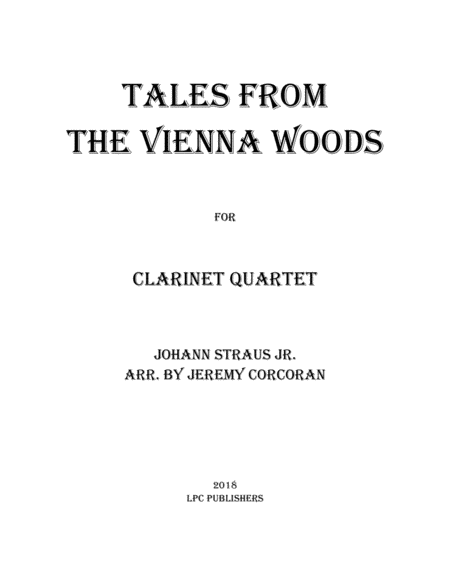 Tales From the Vienna Woods for Clarinet Quartet image number null