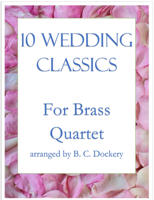 Book cover for 10 Wedding Classics for Brass Quartet