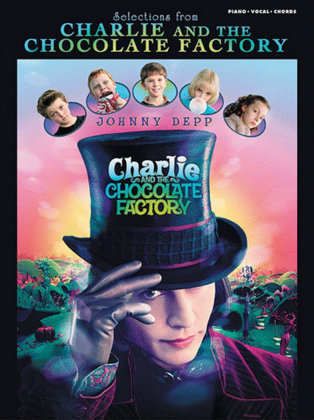 Charlie and The Chocolate Factory, Selections from