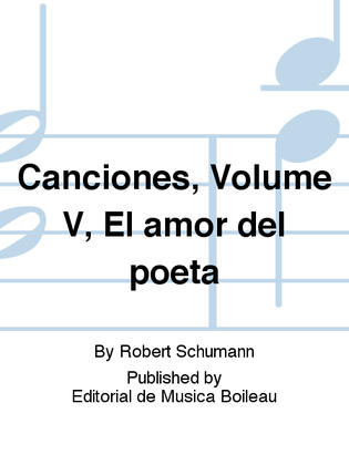 Canciones, Volume V, El amor del poeta