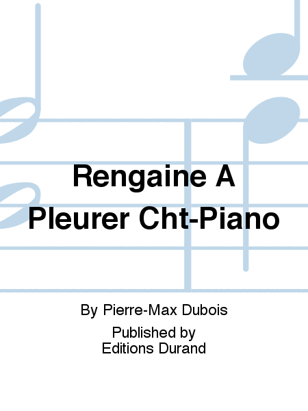 Rengaine A Pleurer Cht-Piano