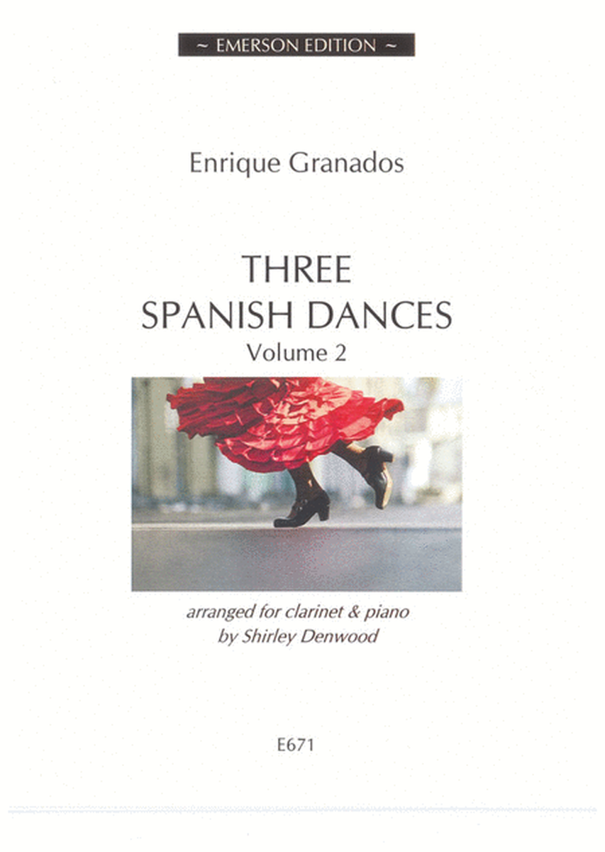 Three Spanish Dances Volume 2