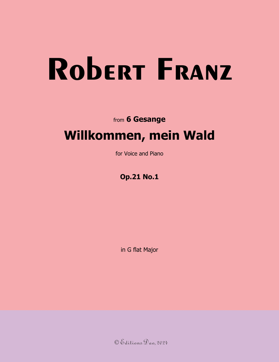 Willkommen, mein Wald, by Robert Franz, in G flat Major Voice scores gallery preview page 1