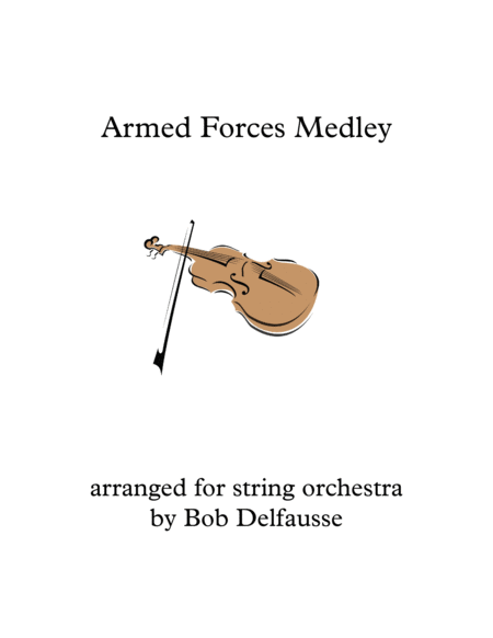 Armed Forces Medley for string orchestra image number null