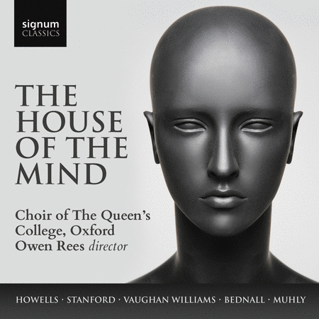 Choir of The Queen's College, Oxford: The House of the Mind