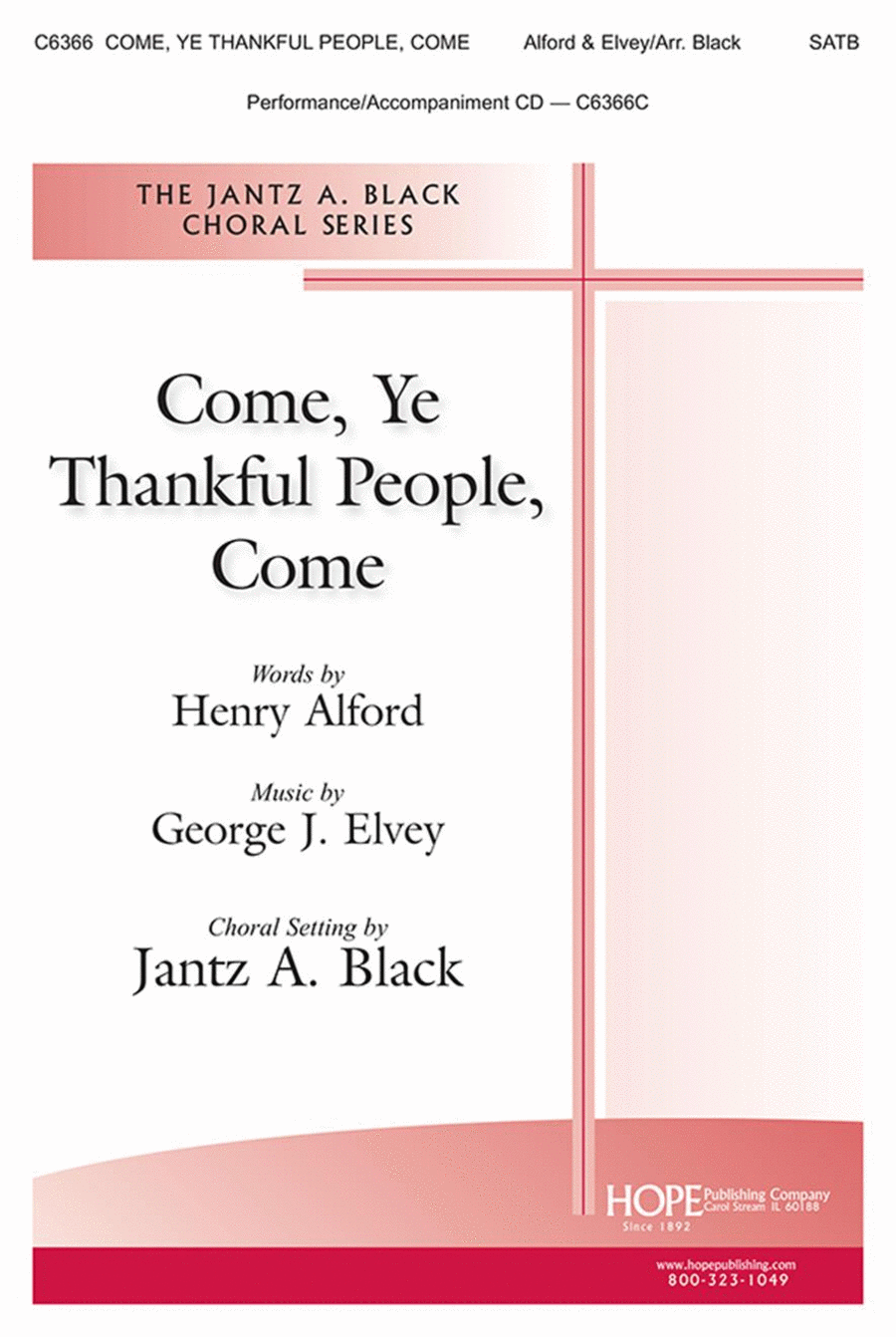 Come, Ye Thankful People, Come