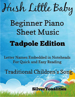 Hush Little Baby Beginner Piano Sheet Music 2nd Edition