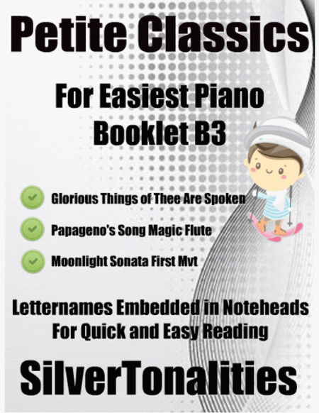 Petite Classics for Easiest Piano Booklet B3