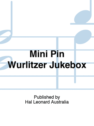 Mini Pin Wurlitzer Jukebox