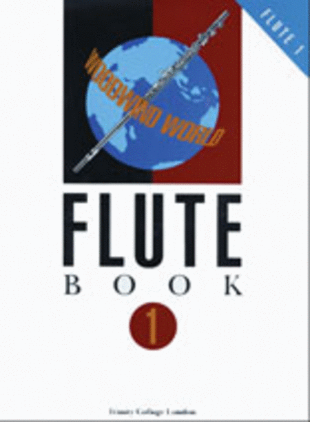 Woodwind World: Flute book 1 (flute part only)