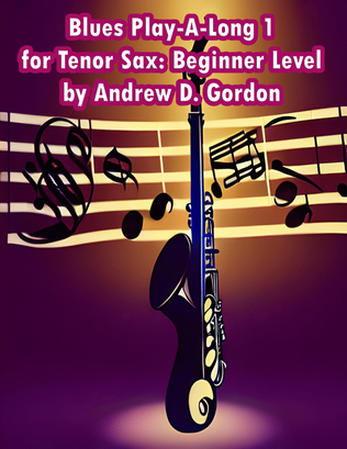Book cover for British Blues Rock Play A Long and Solos Collection for Tenor Sax Beginner Series