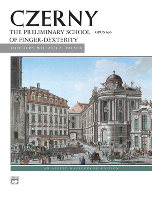 Book cover for Czerny: Preliminary School of Dexterity, Opus 636