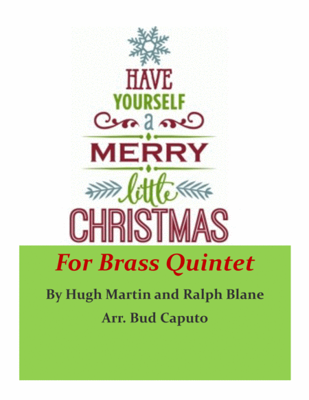 Have Yourself A Merry Little Christmas  For Brass Quintet image number null