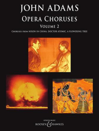 Book cover for John Adams: Opera Choruses - Volume 2