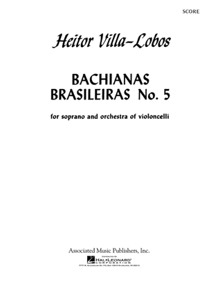 Book cover for Bachianas Brasileiras No. 5 - “Aria” and “Dança”