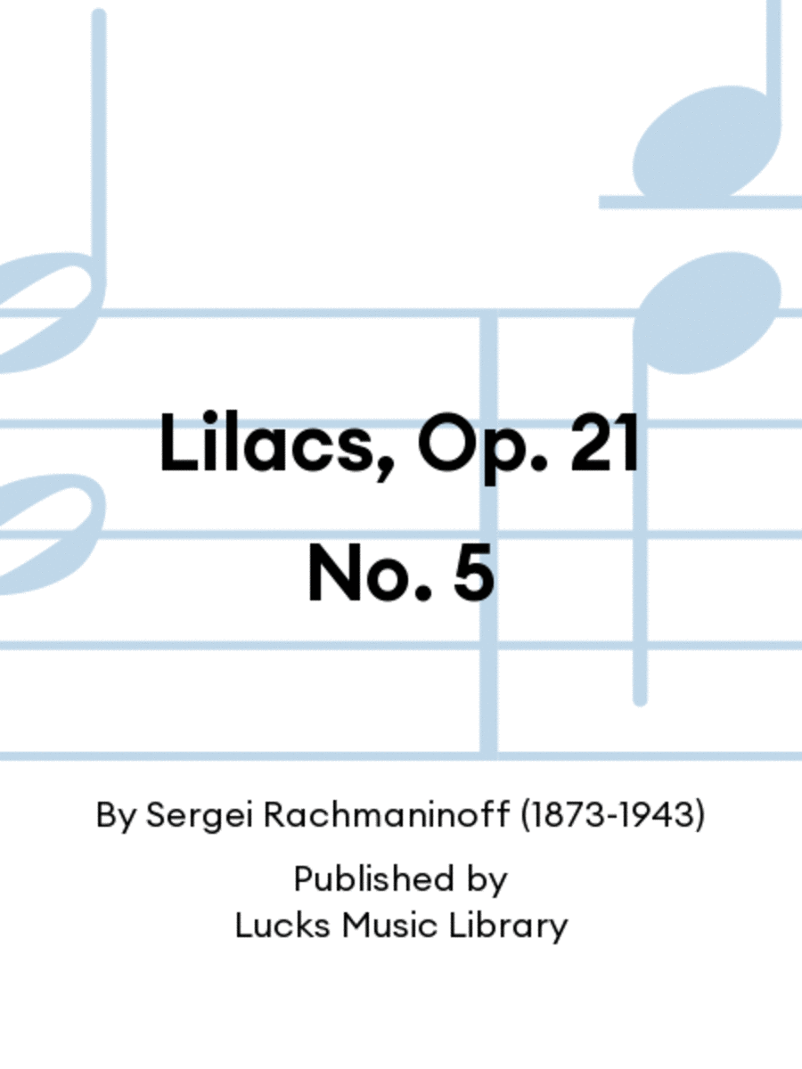 Lilacs, Op. 21 No. 5