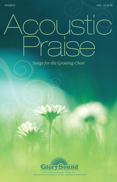 Acoustic Praise (Songs for the Growing Choir) image number null