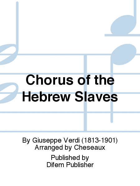 Chorus of the Hebrew Slaves