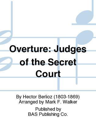 Overture: Judges of the Secret Court