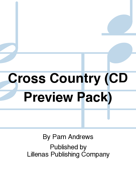 Cross Country - Choral Book and Preview CD
