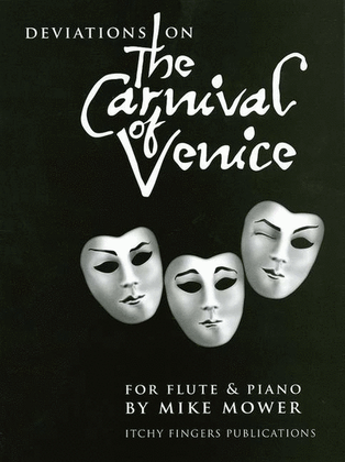 Deviations of the Carnival of Venice